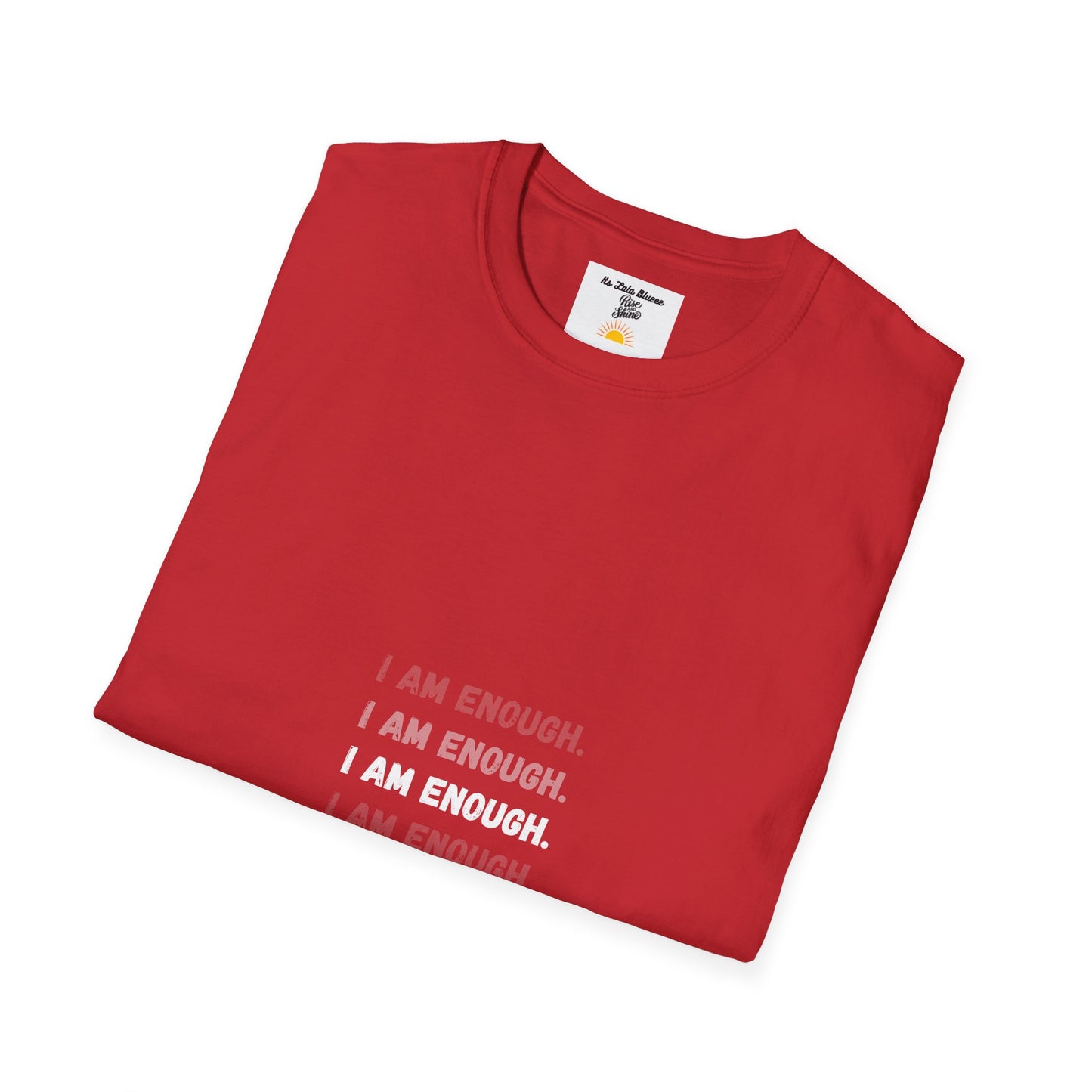 I Am Enough T-Shirt — Minimalist Positive Affirmation Tee