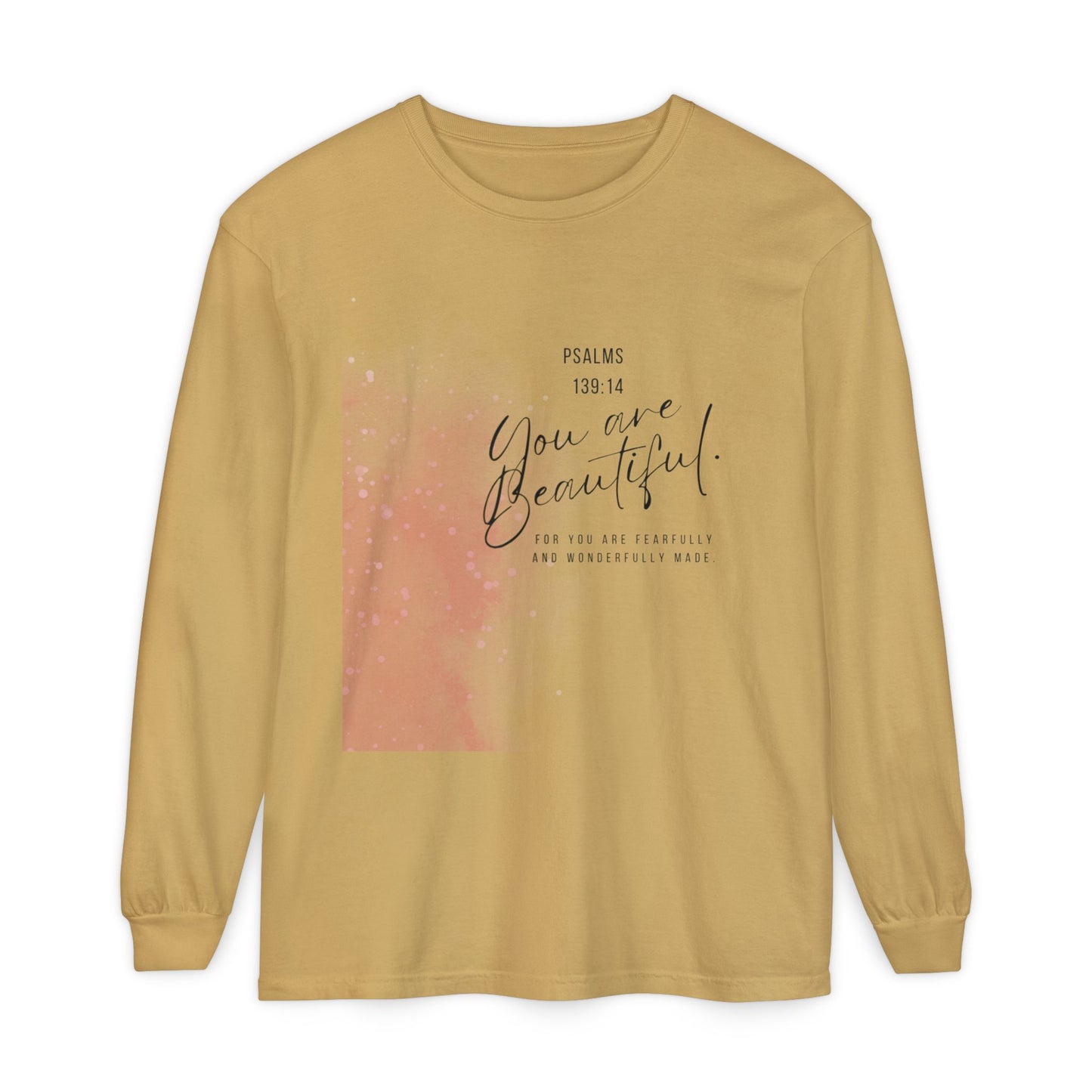 You Are Beautiful Long Sleeve Tee — Psalm 139:14 Inspirational Christian Shirt