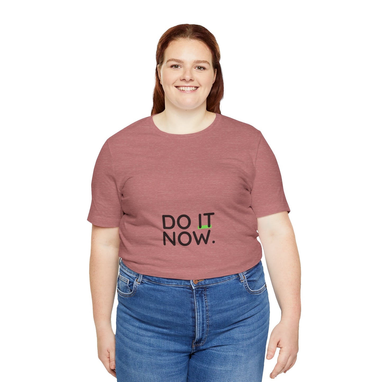 Do It Now T‑Shirt — Motivational Graphic Tee