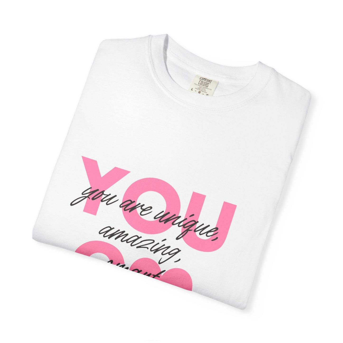 You Go Girl T-Shirt — Pink Heart Inspirational Women’s Tee