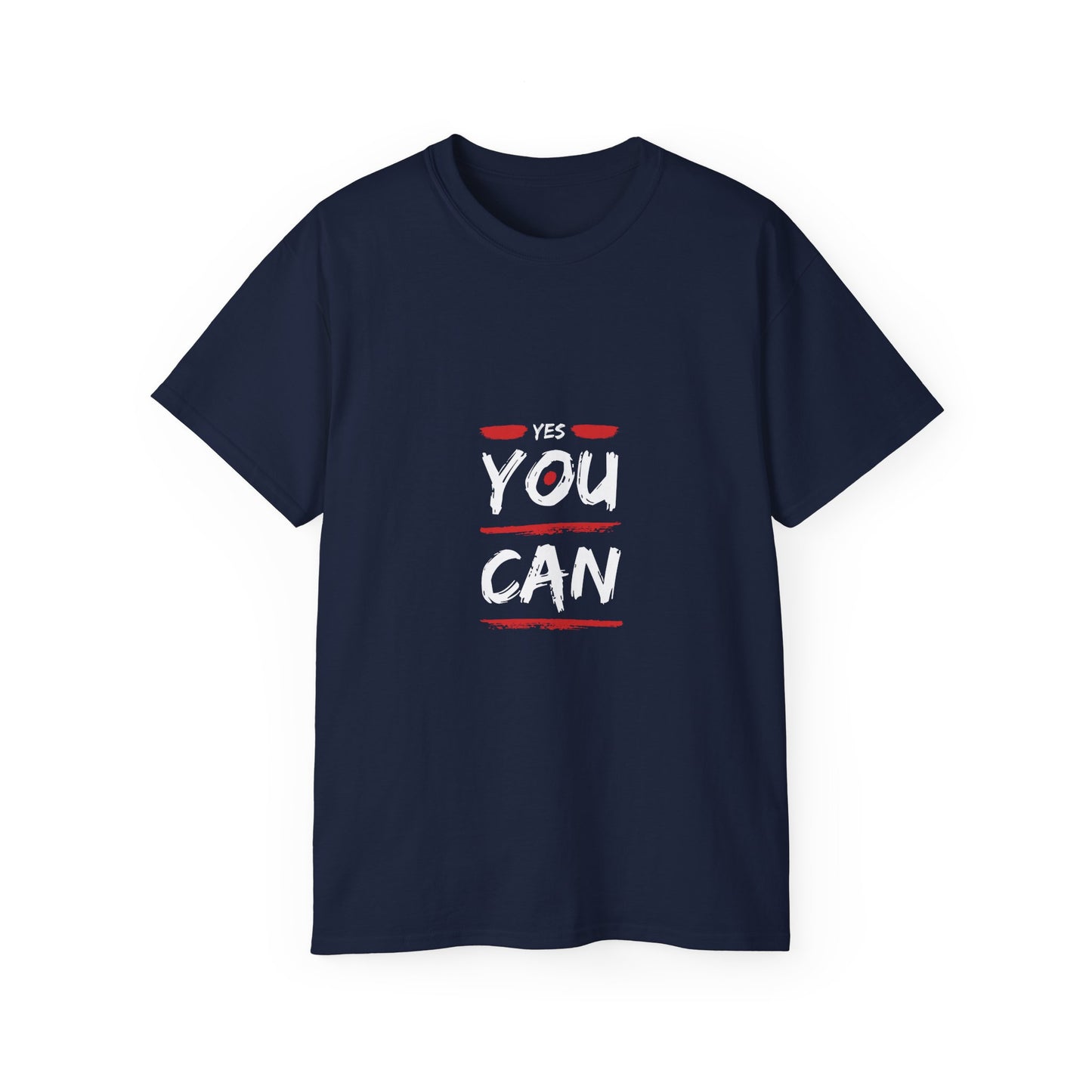 You Can Inspirational Tee — Motivational "Yes You Can" Graphic T-Shirt