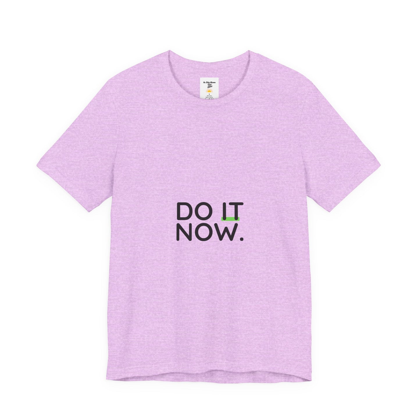 Do It Now T‑Shirt — Motivational Graphic Tee