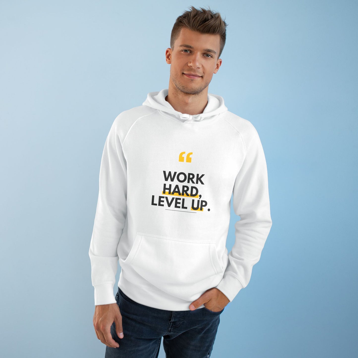 Work Hard, Level Up Hoodie — Motivational Quote Hooded Sweatshirt