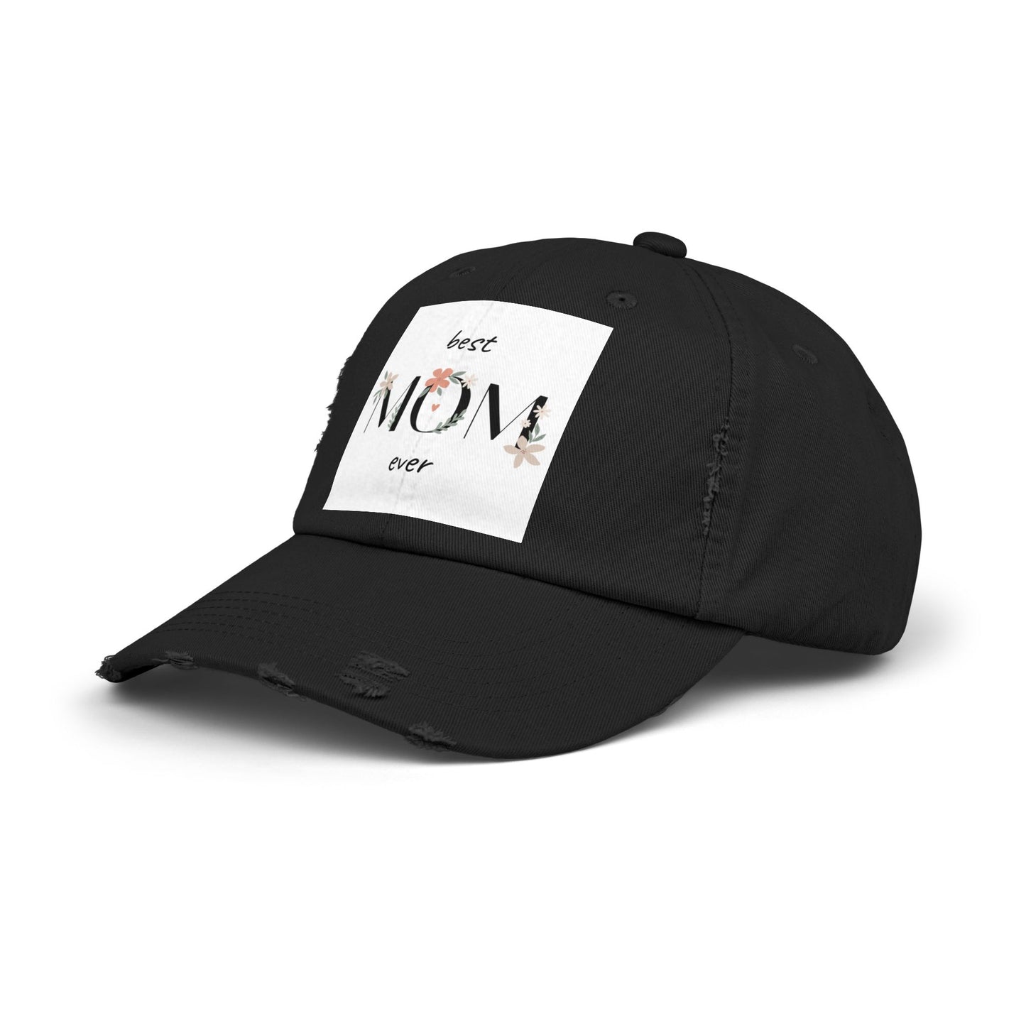 Best Mom Ever Distressed Cap - Floral Patch Mother’s Day Hat