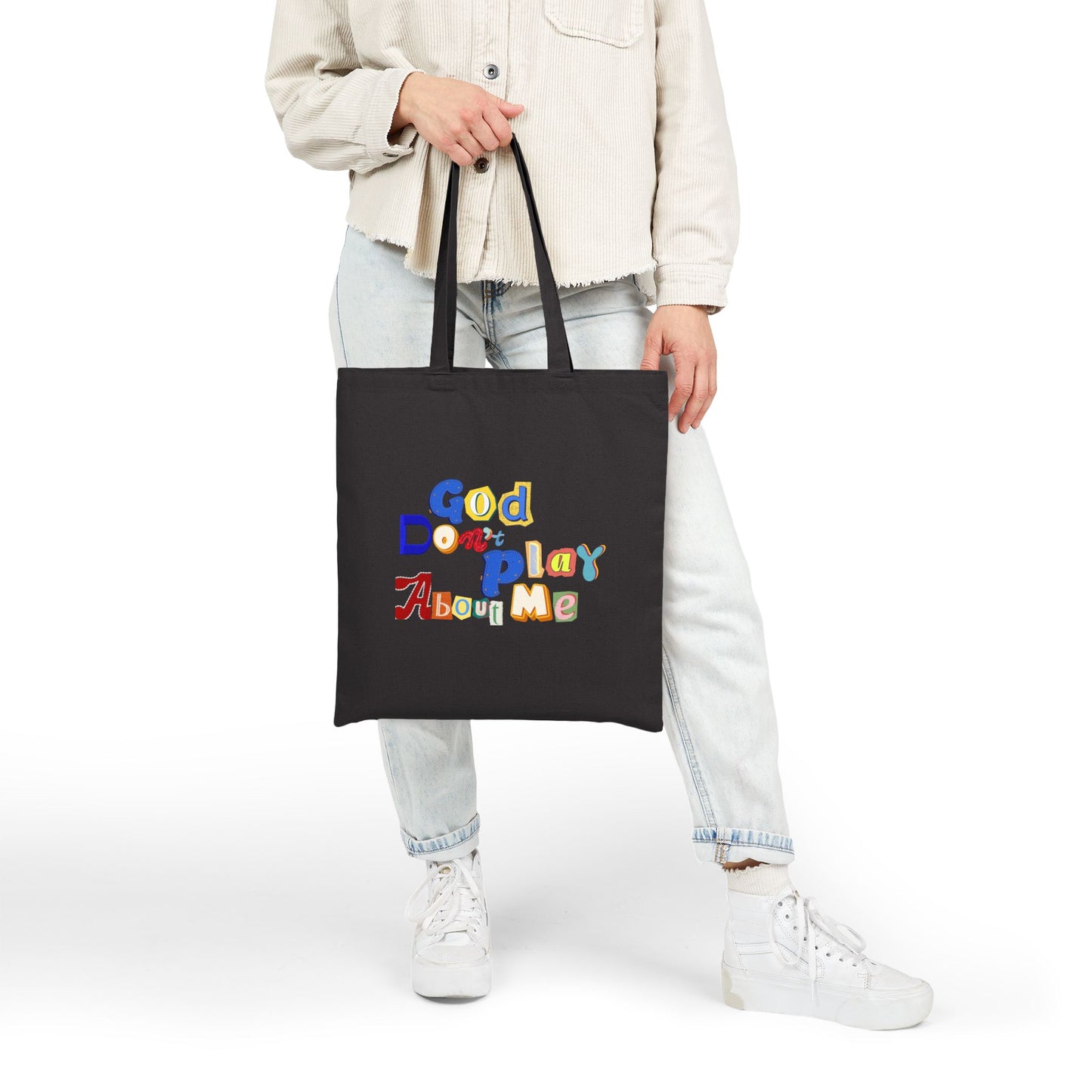 Canvas Tote Bag — "God Don't Play About Me" Colorful Retro Lettering
