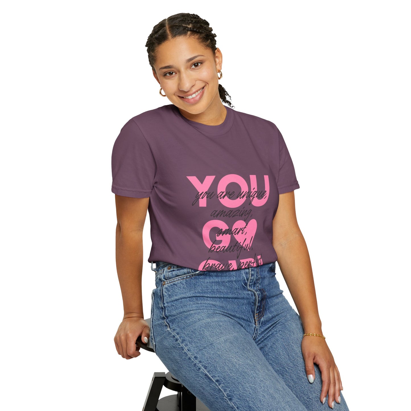 You Go Girl T-Shirt — Pink Heart Inspirational Women’s Tee