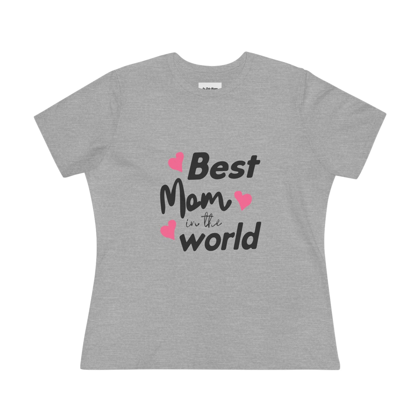 Best Mom in the World Women's Cotton Tee - Perfect Gift for Mother's Day