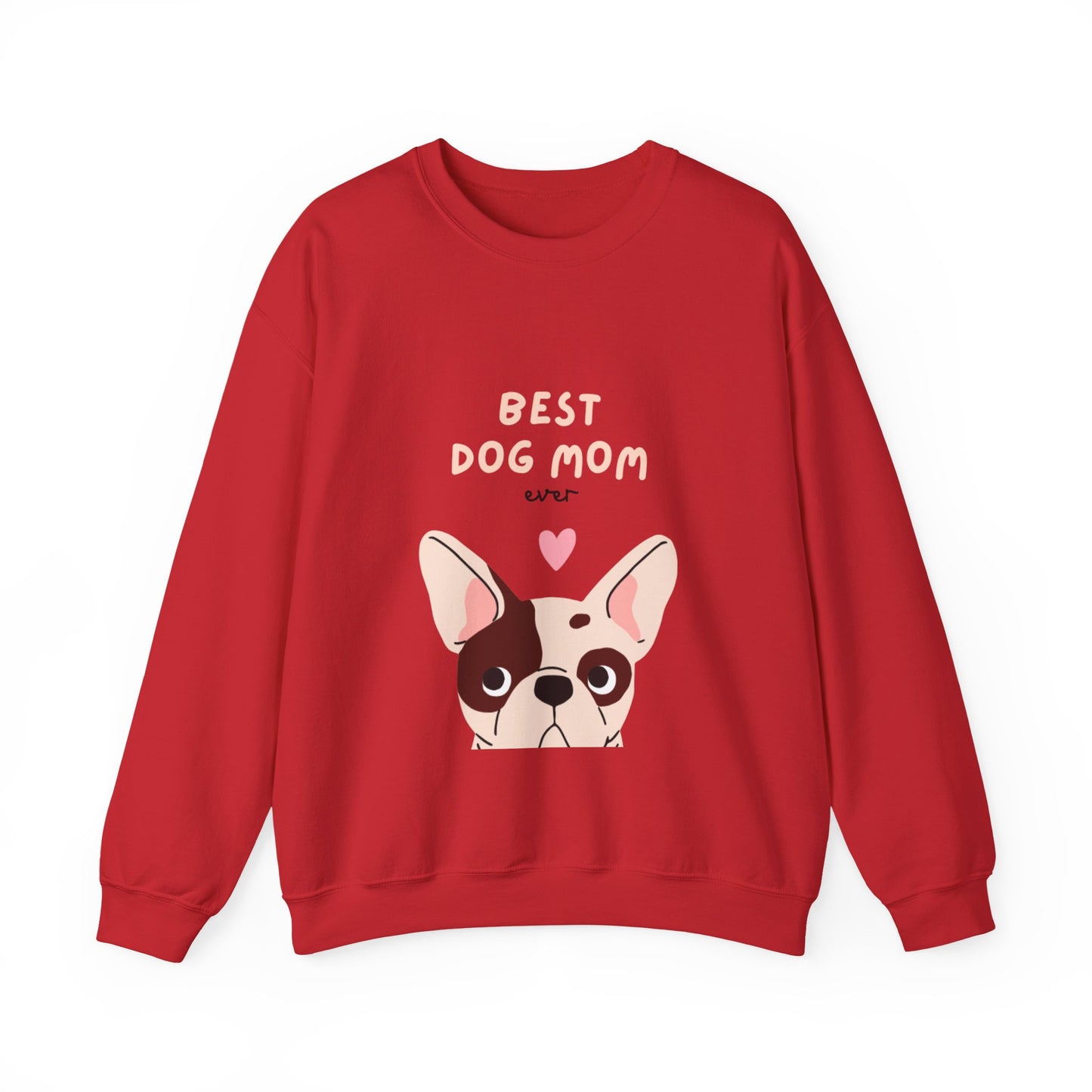 Best Dog Mom Sweatshirt — Cute French Bulldog Crewneck for Dog Lovers