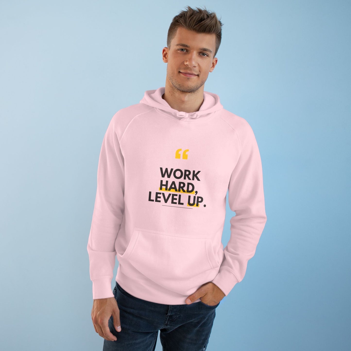 Work Hard, Level Up Hoodie — Motivational Quote Hooded Sweatshirt