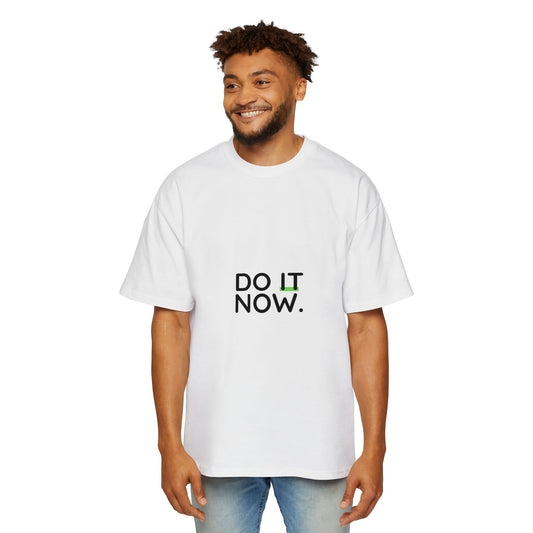 Do It Now. Motivational Men's Tee — Oversized White Graphic Shirt