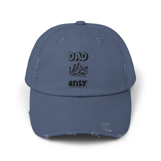 Dad Vibes Only Distressed Cap