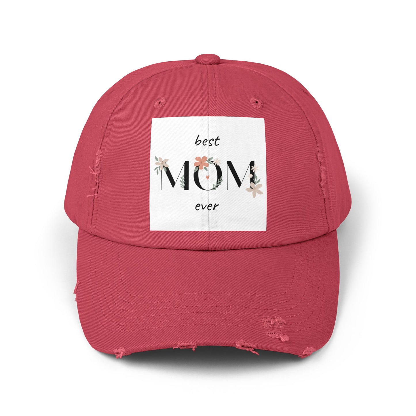 Best Mom Ever Distressed Cap - Floral Patch Mother’s Day Hat