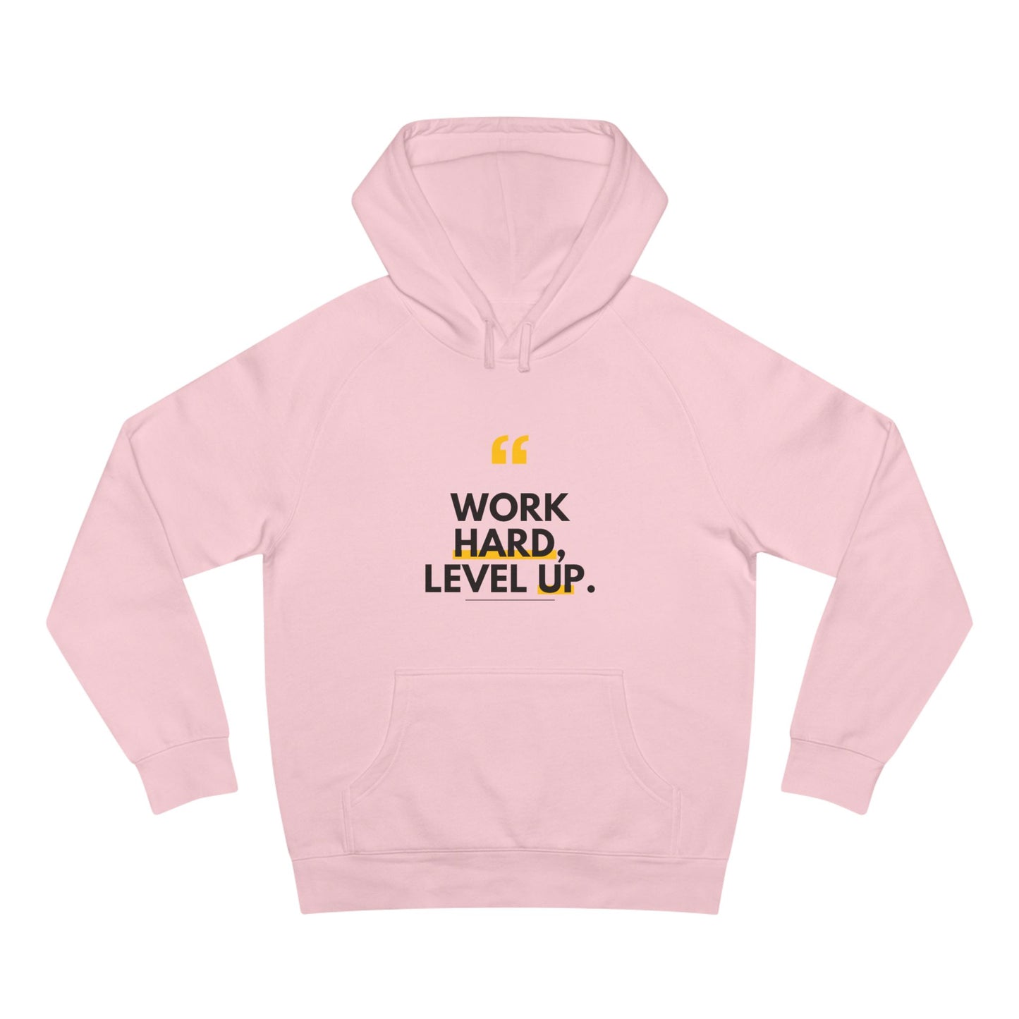 Work Hard, Level Up Hoodie — Motivational Quote Hooded Sweatshirt