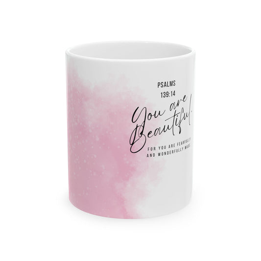You Are Beautiful Psalm 139:14 Ceramic Mug — Pink Inspirational Coffee Cup