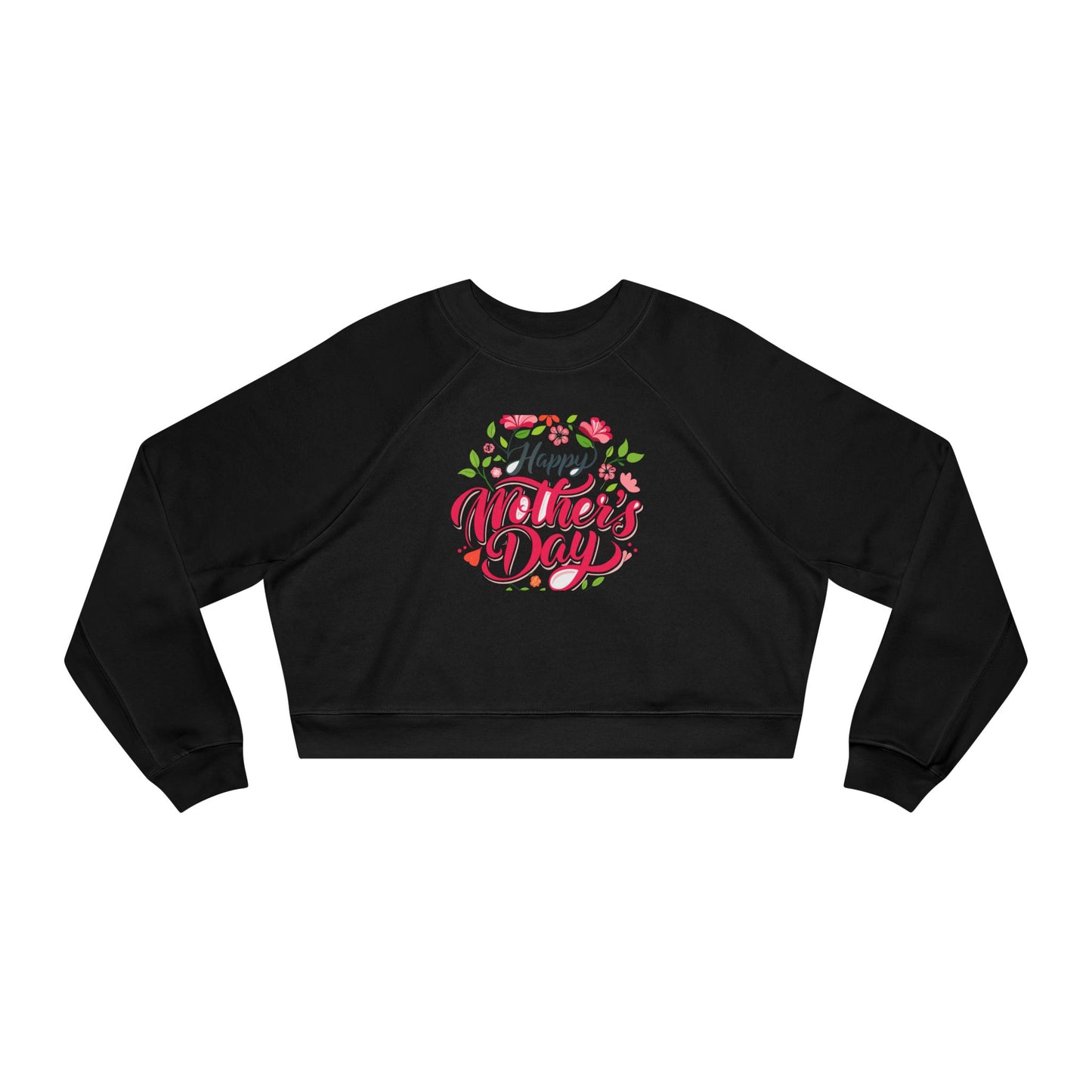 Happy Mother's Day Women's Cropped Fleece Pullover - Stylish and Cozy Gift