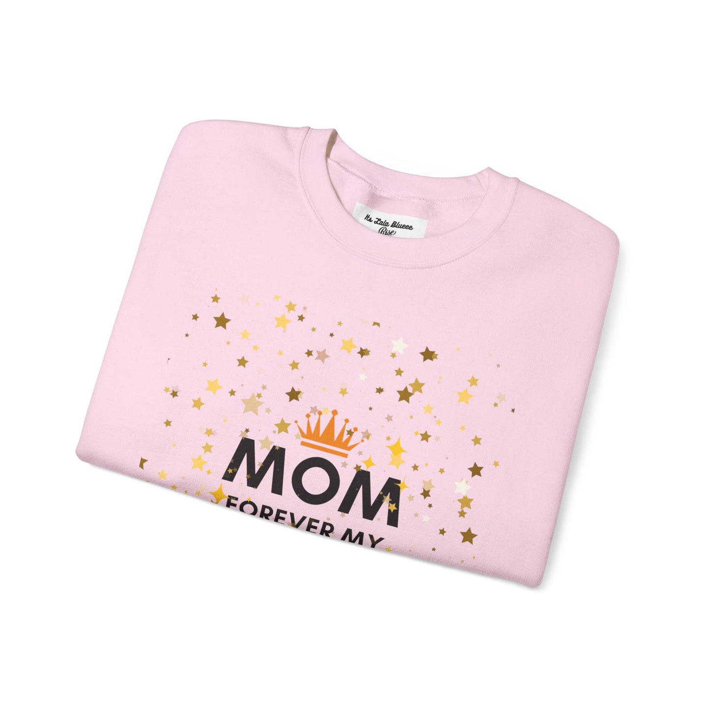 Mom Forever My Wow Crewneck Sweatshirt — Mother's Day Gift, Sparkle Crown Design