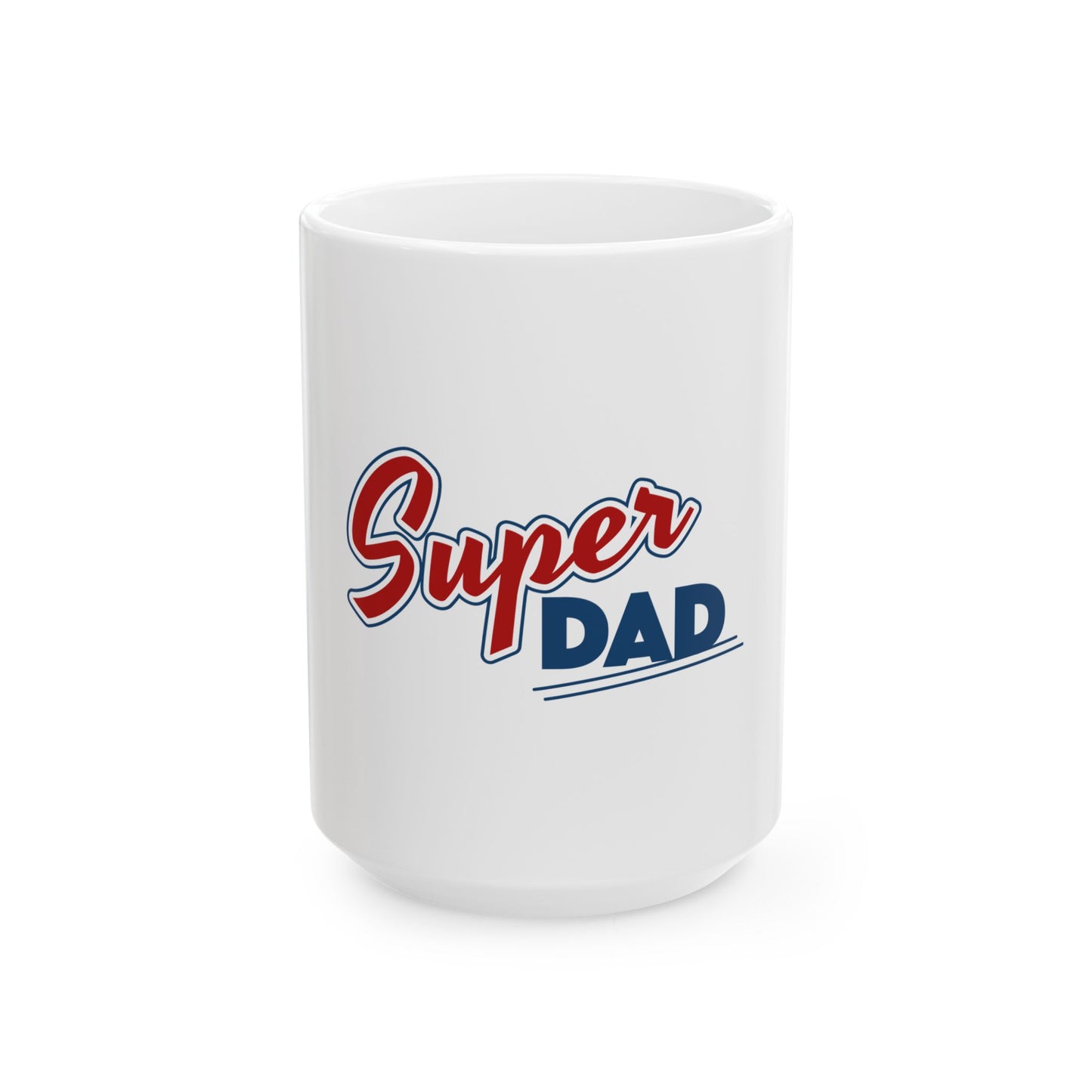 Super Dad Ceramic Mug — "Super Dad" Retro Coffee Cup (11oz & 15oz)