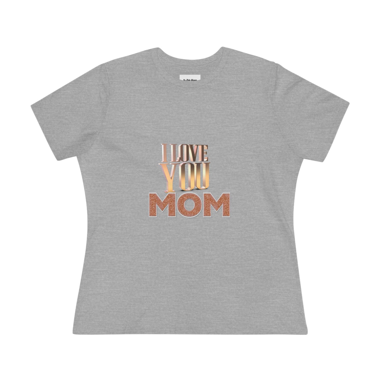 I Love You Mom Cotton Tee - Perfect Gift for Mother's Day
