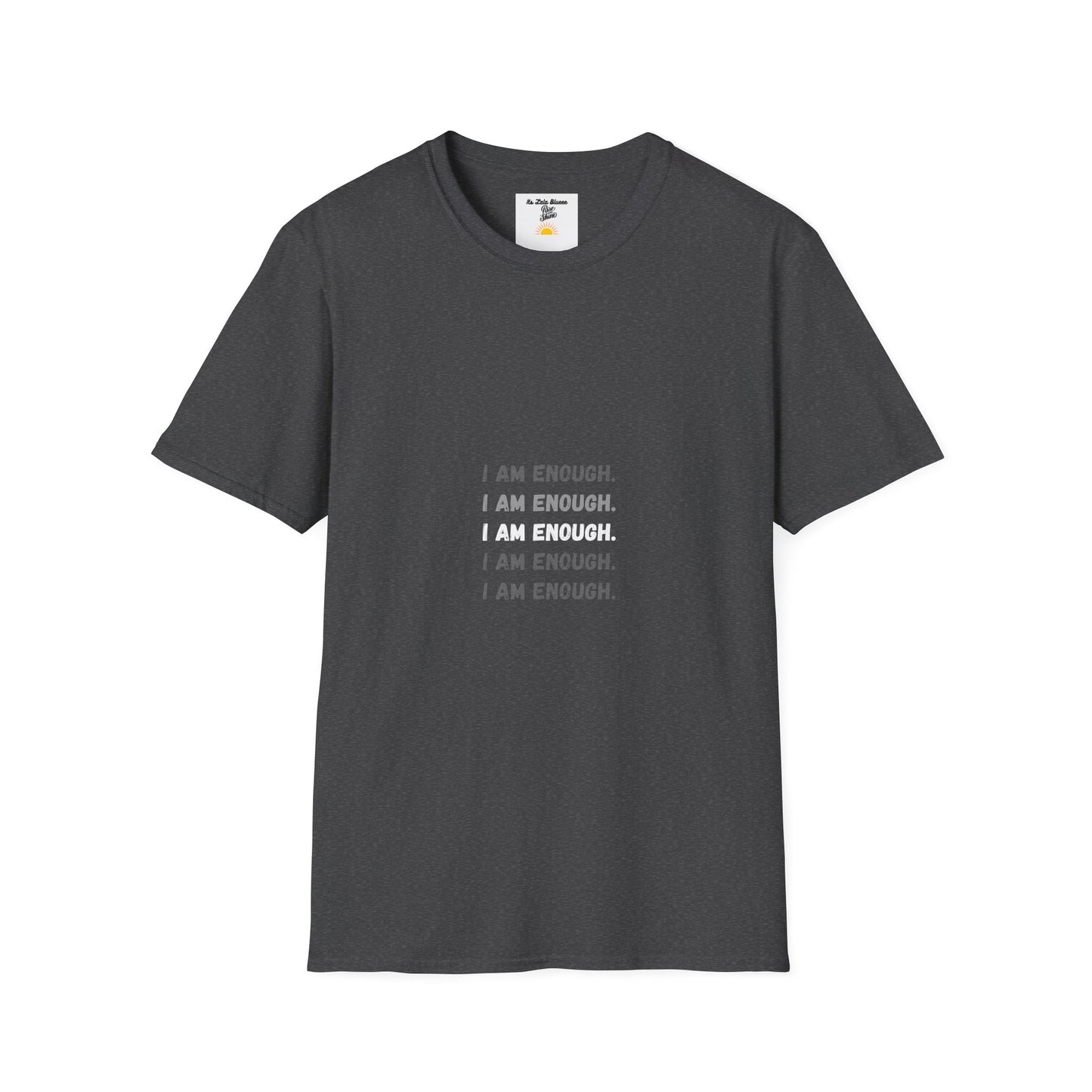 I Am Enough T-Shirt — Minimalist Positive Affirmation Tee