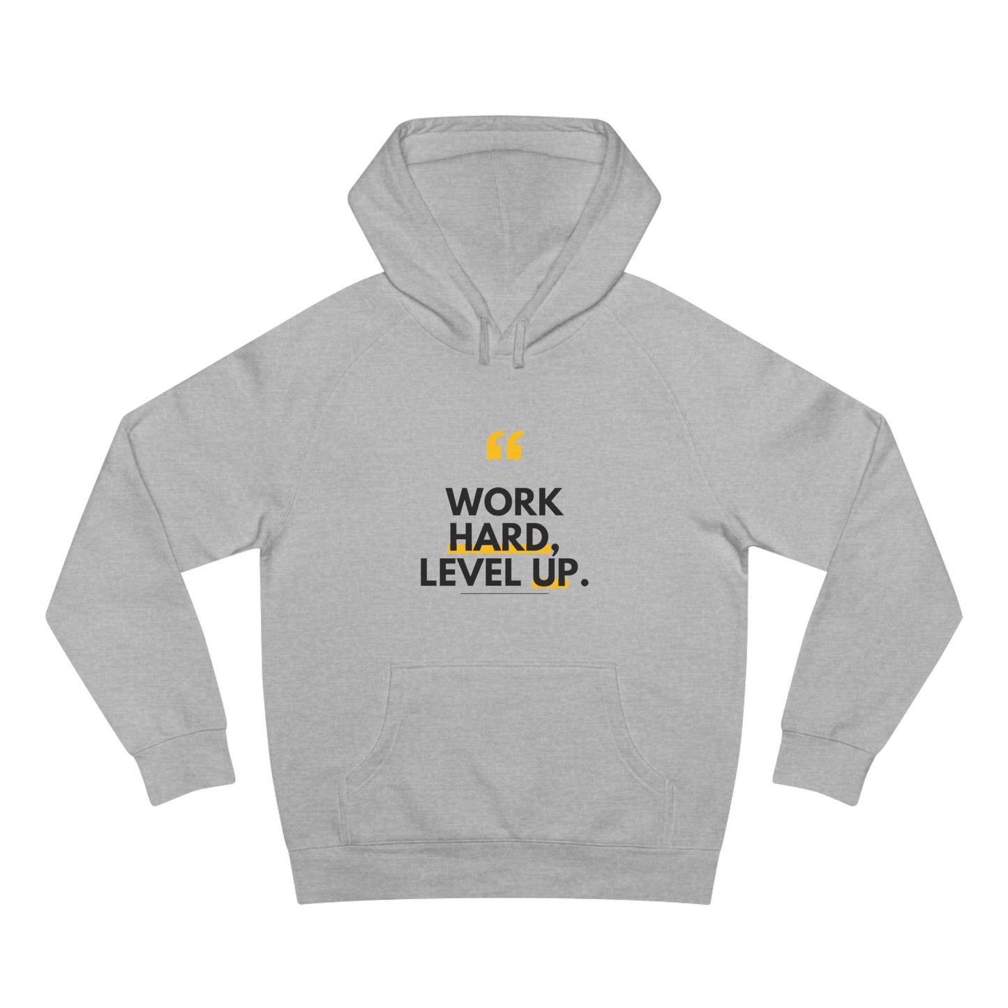 Work Hard, Level Up Hoodie — Motivational Quote Hooded Sweatshirt