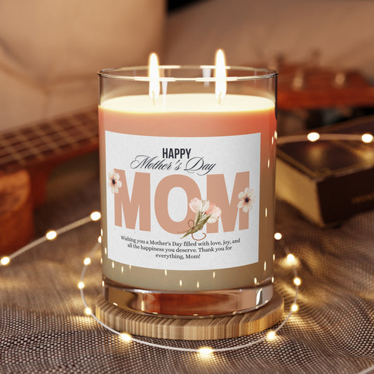 Mother's Day Scented Candle – "Happy Mother's Day MOM" 11oz Glass Candle, Floral Gift for Mom