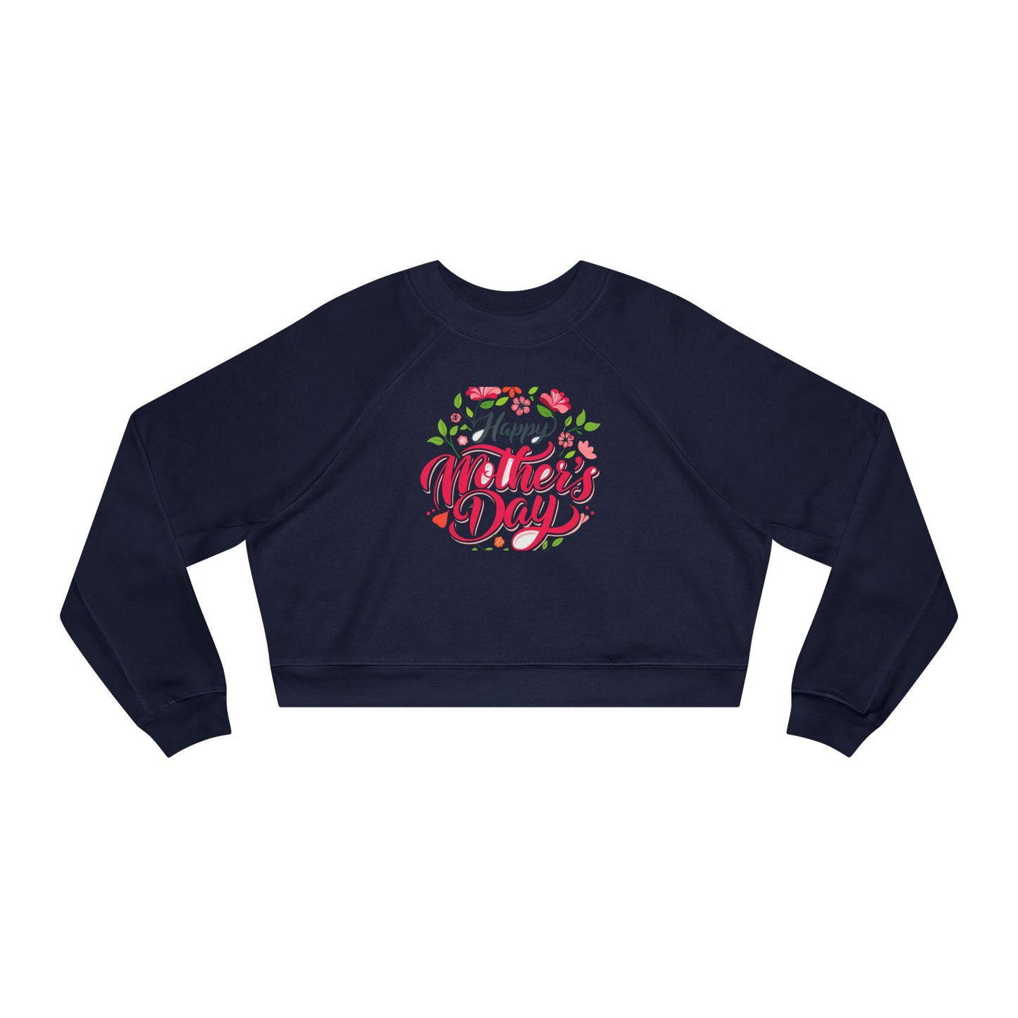 Happy Mother's Day Women's Cropped Fleece Pullover - Stylish and Cozy Gift
