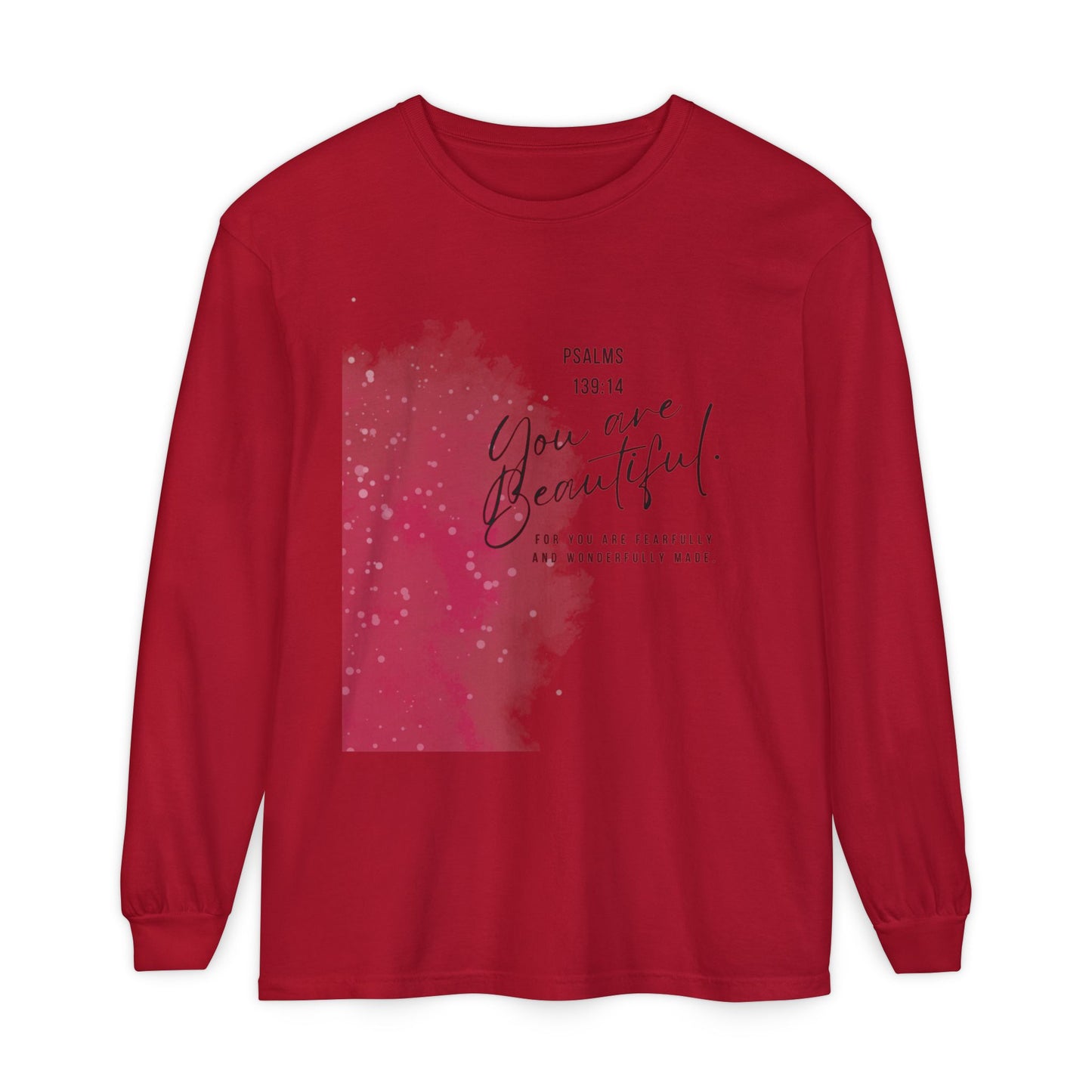You Are Beautiful Long Sleeve Tee — Psalm 139:14 Inspirational Christian Shirt