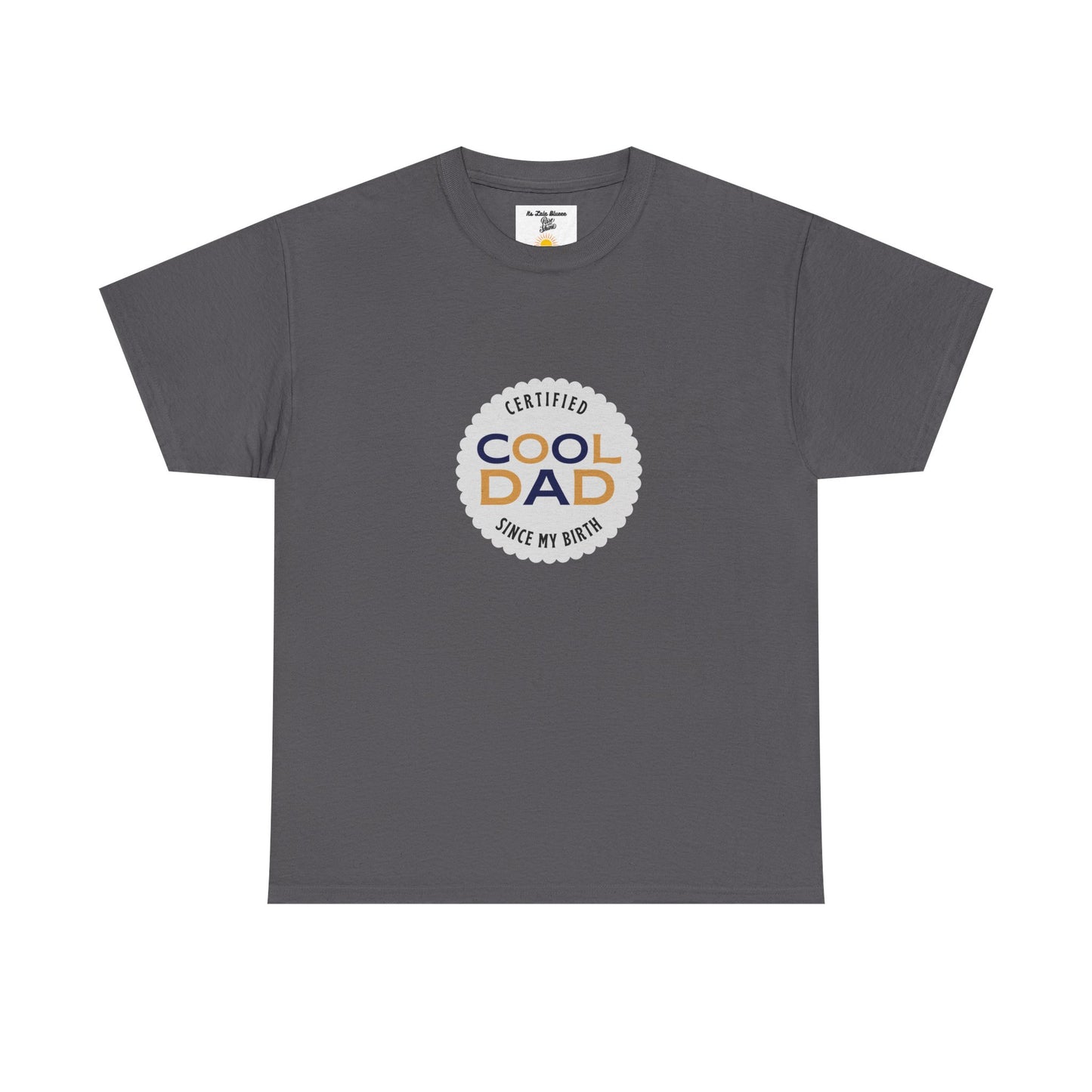 Cool Dad T-Shirt — "Certified Cool Dad" Badge Tee for Father's Day