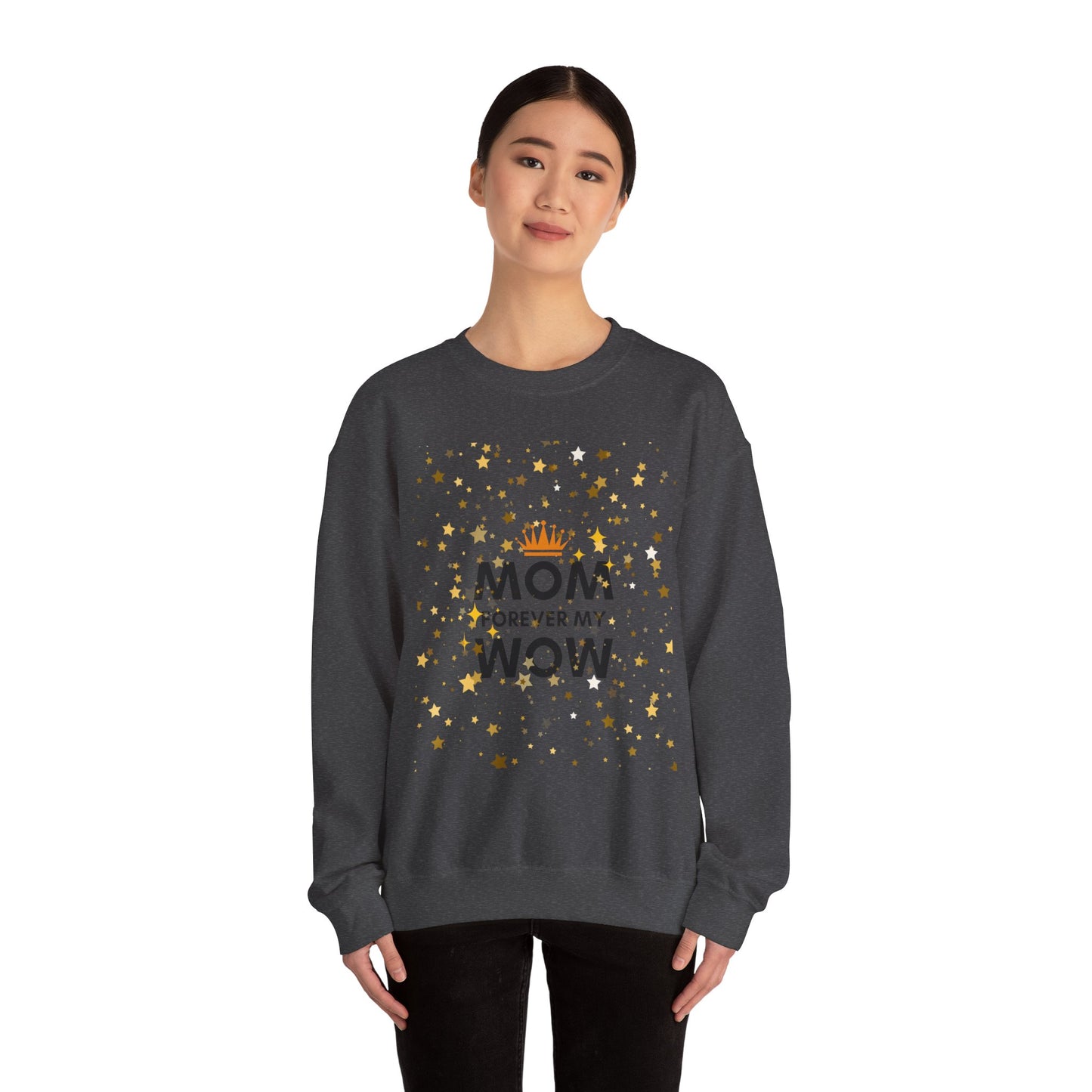 Mom Forever My Wow Crewneck Sweatshirt — Mother's Day Gift, Sparkle Crown Design