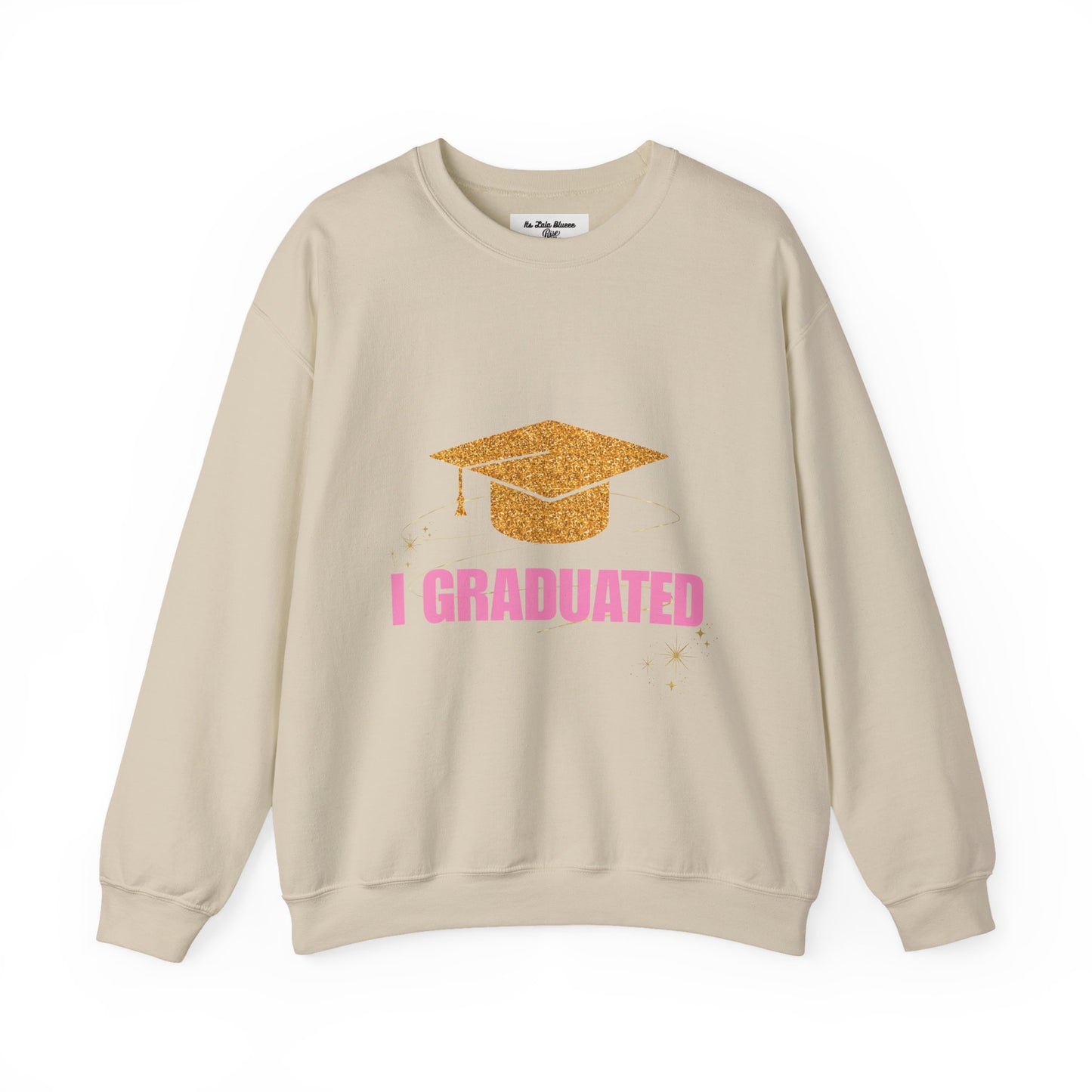 Graduation Crewneck Sweatshirt — Gold Cap "I Graduated" Graphic