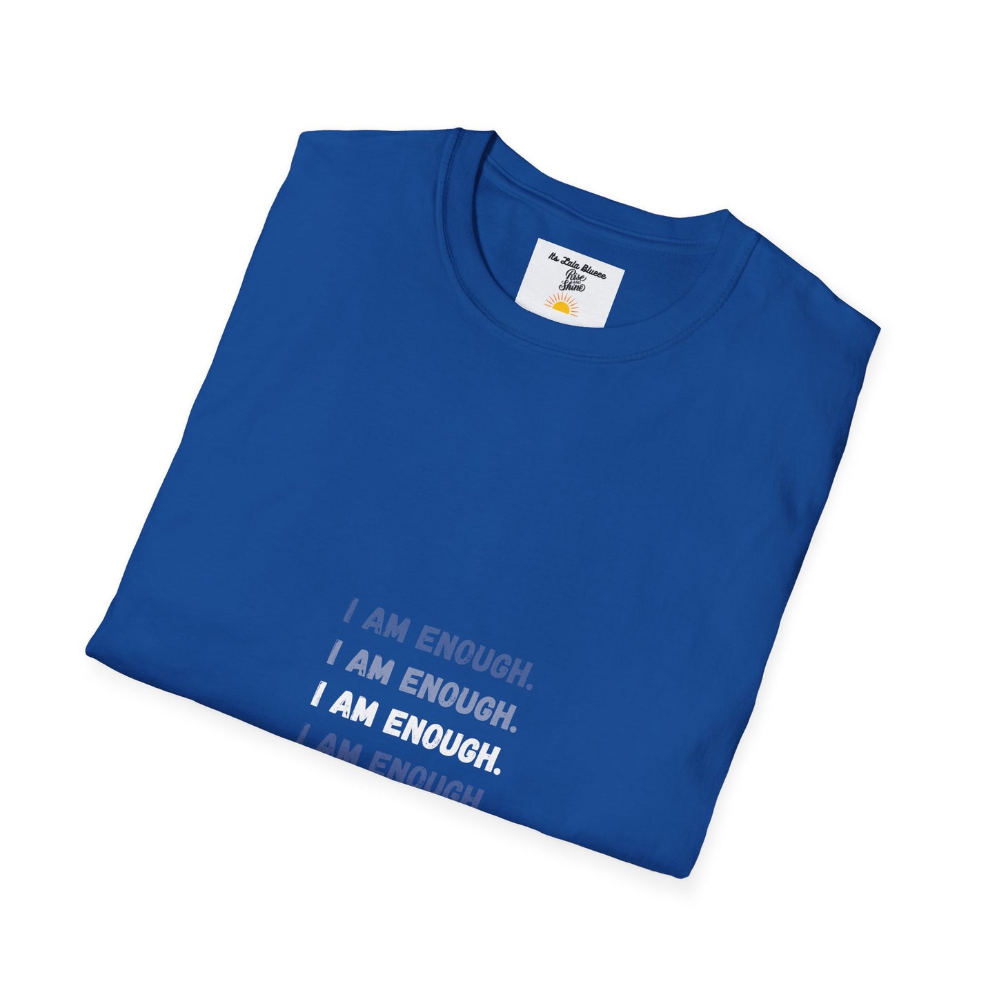 I Am Enough T-Shirt — Minimalist Positive Affirmation Tee