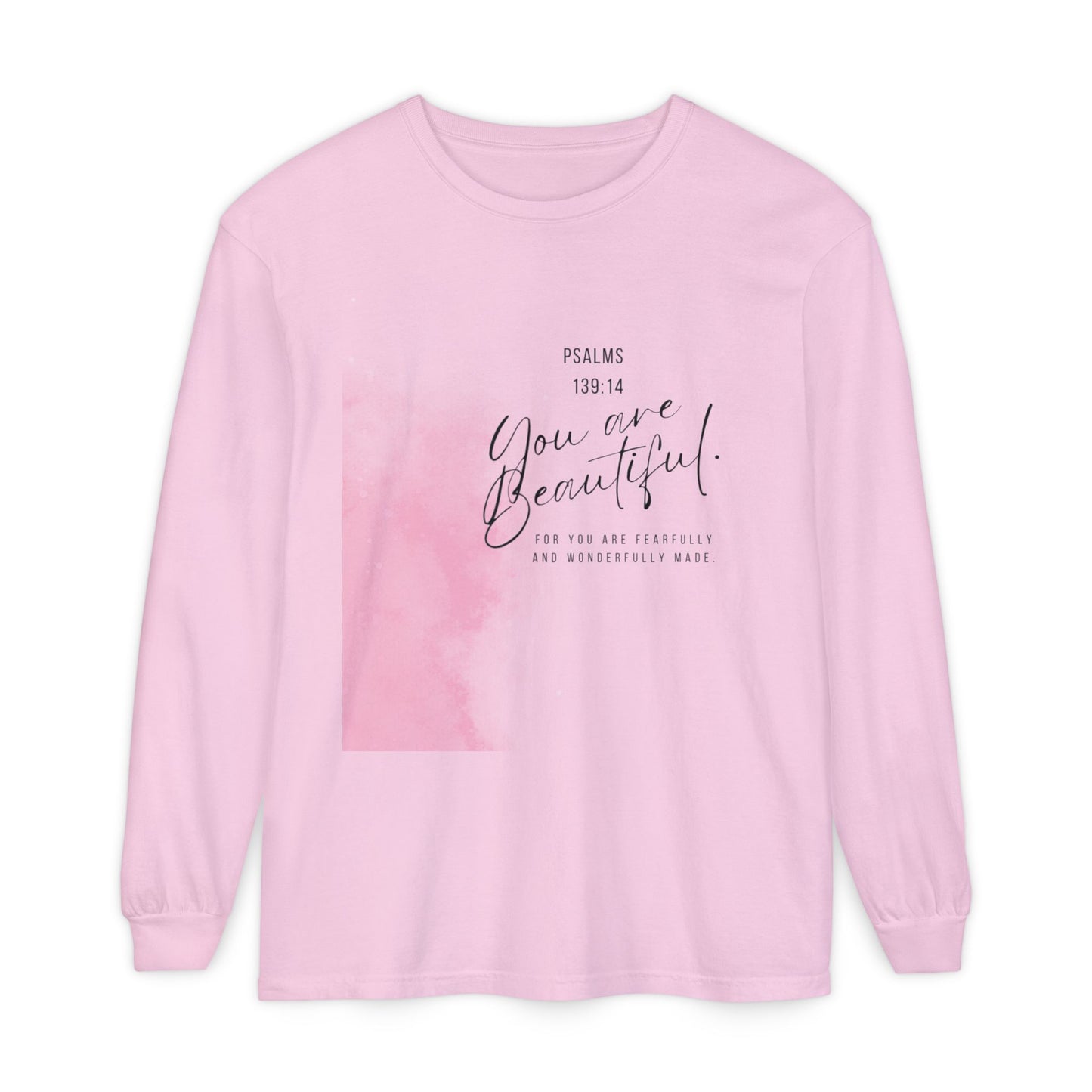 You Are Beautiful Long Sleeve Tee — Psalm 139:14 Inspirational Christian Shirt