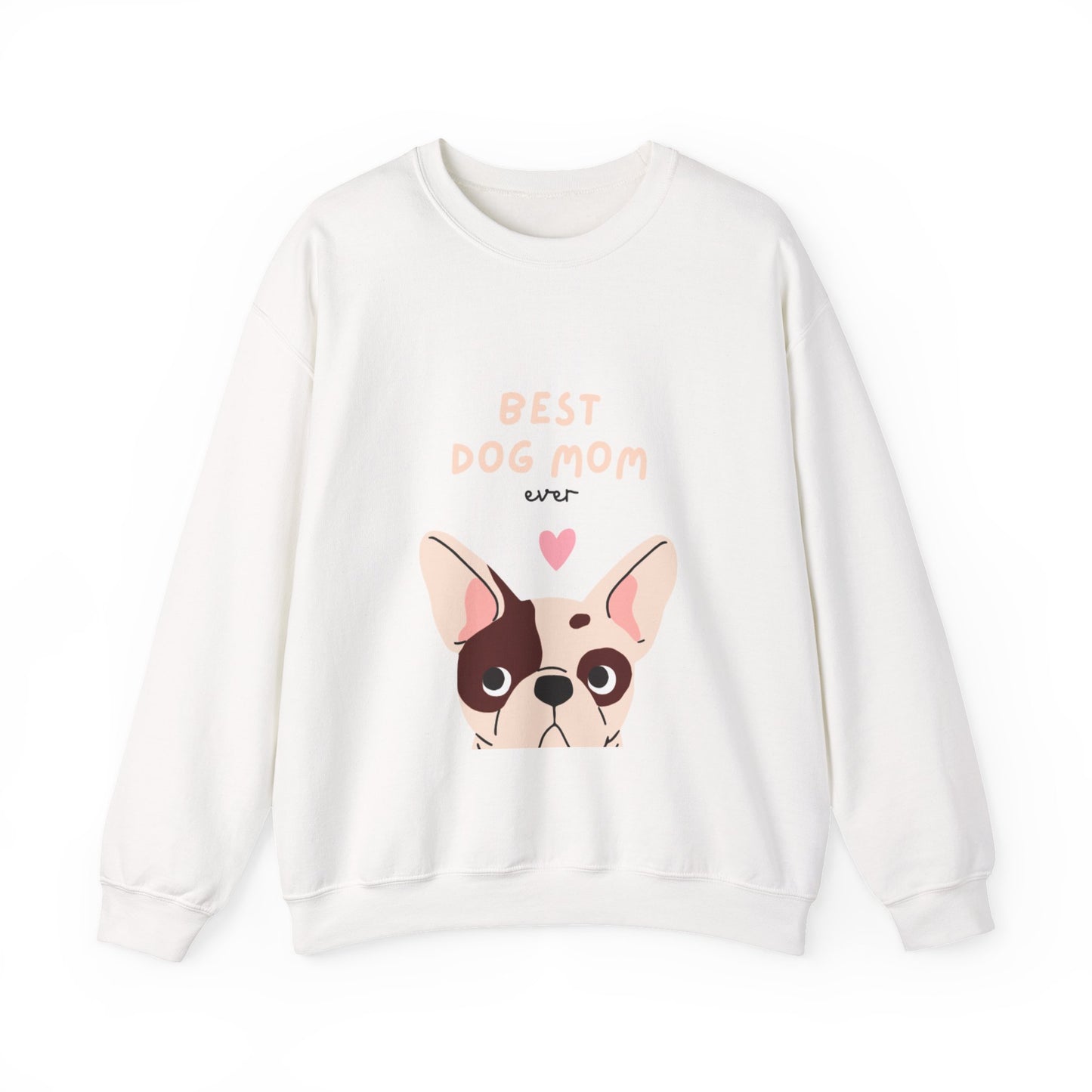 Best Dog Mom Sweatshirt — Cute French Bulldog Crewneck for Dog Lovers