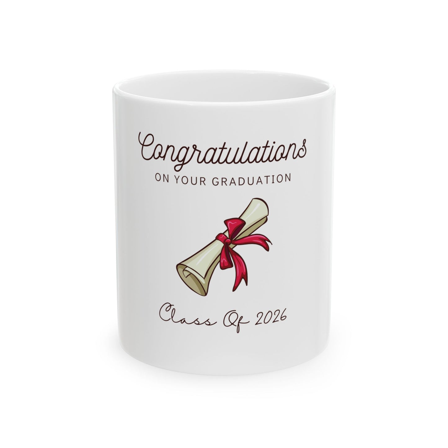 Graduation Mug - "Congratulations on Your Graduation" Class of 2026 Ceramic Coffee Mug