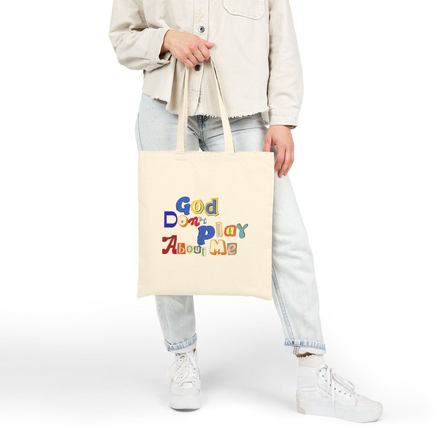 Canvas Tote Bag — "God Don't Play About Me" Colorful Retro Lettering