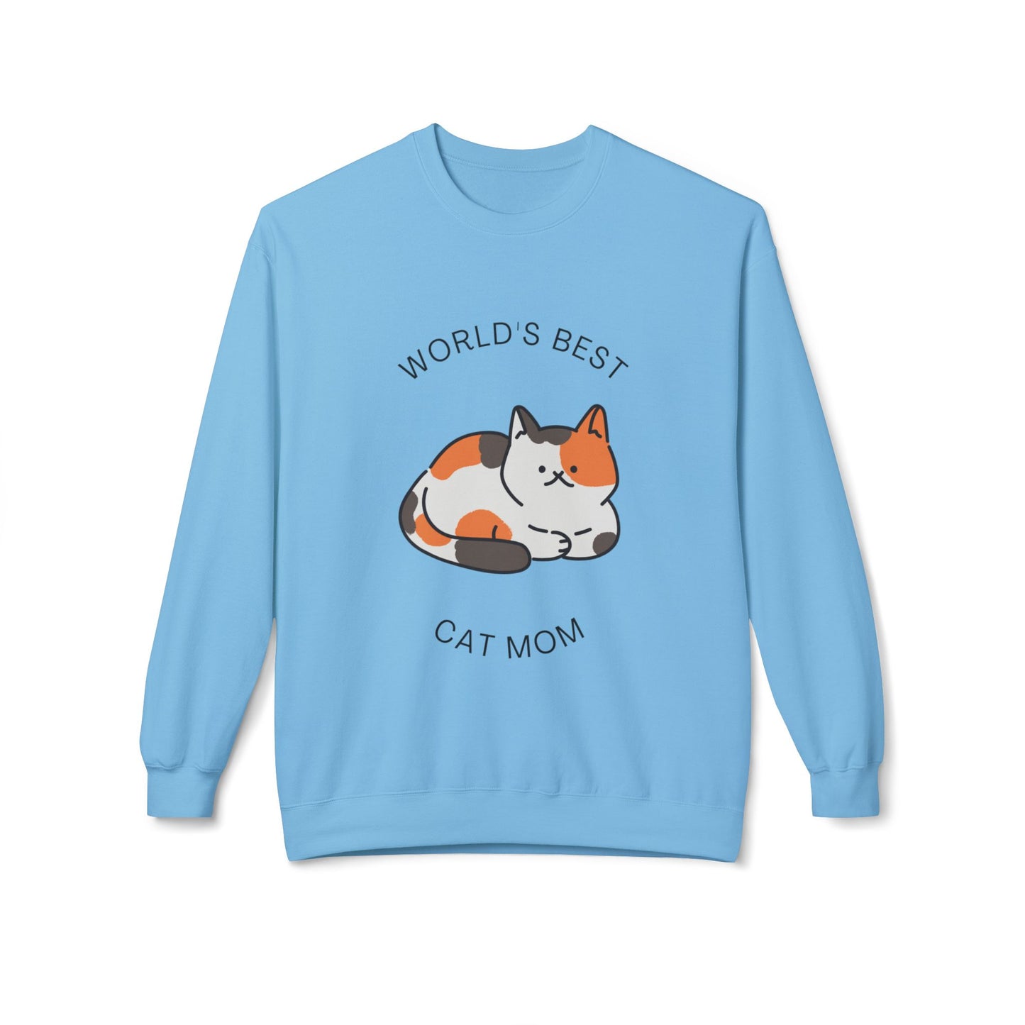 Cat Mom Sweatshirt - "World's Best" Cute Calico Cat Crewneck