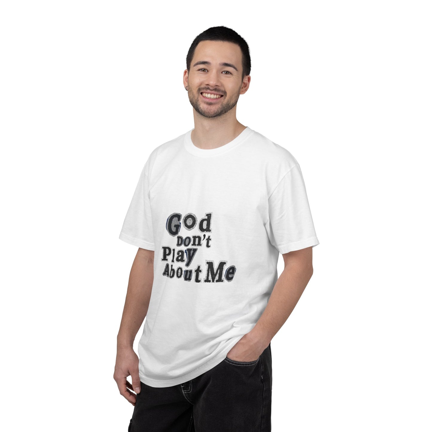 T-Shirt — "God Don't Play About Me" Inspirational Faith Tee