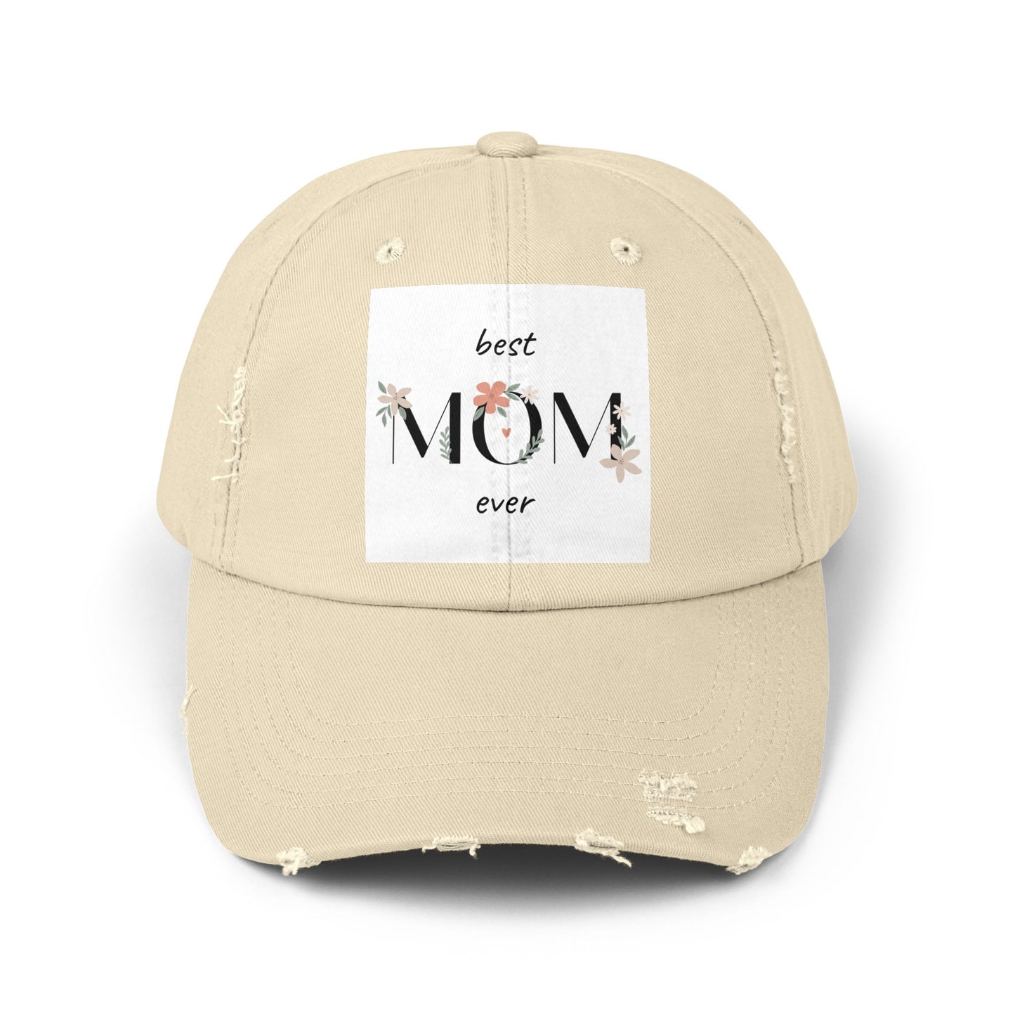 Best Mom Ever Distressed Cap - Floral Patch Mother’s Day Hat