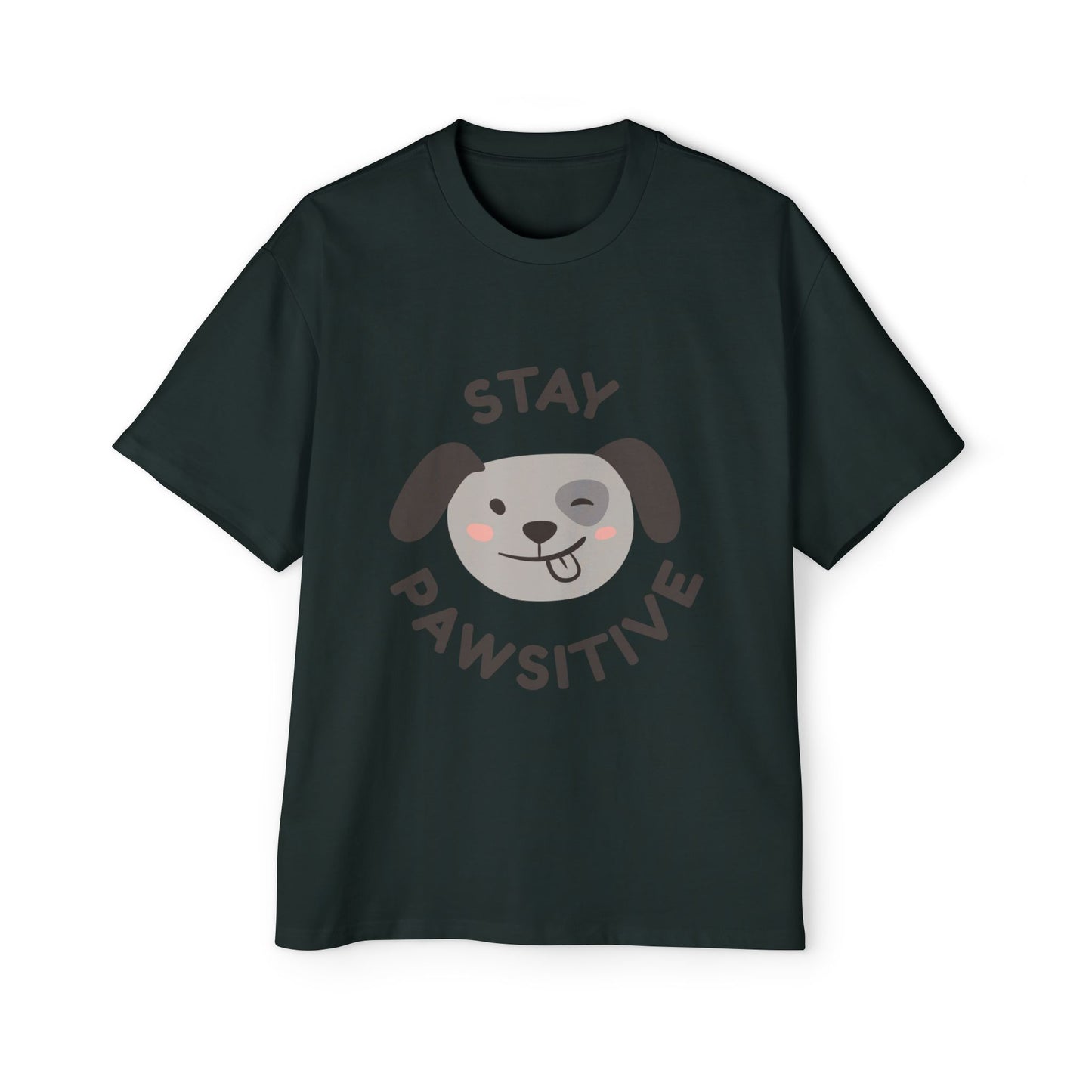 Stay Pawsitive Dog T-Shirt