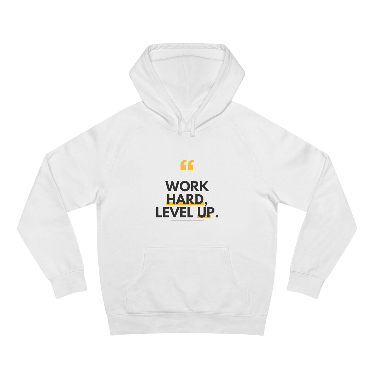 Work Hard, Level Up Hoodie — Motivational Quote Hooded Sweatshirt