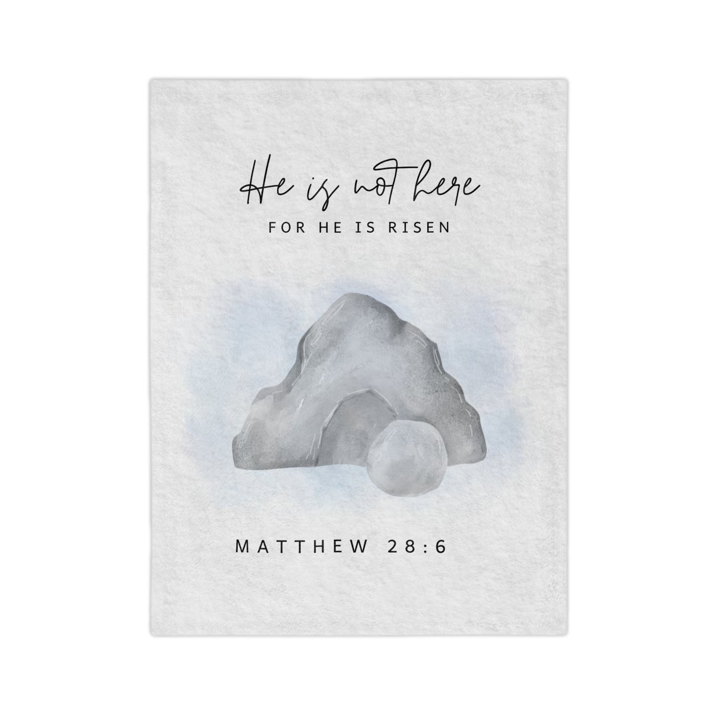 Christian Easter Blanket — "He Is Not Here, For He Is Risen" (Matthew 28:6) Velveteen Throw