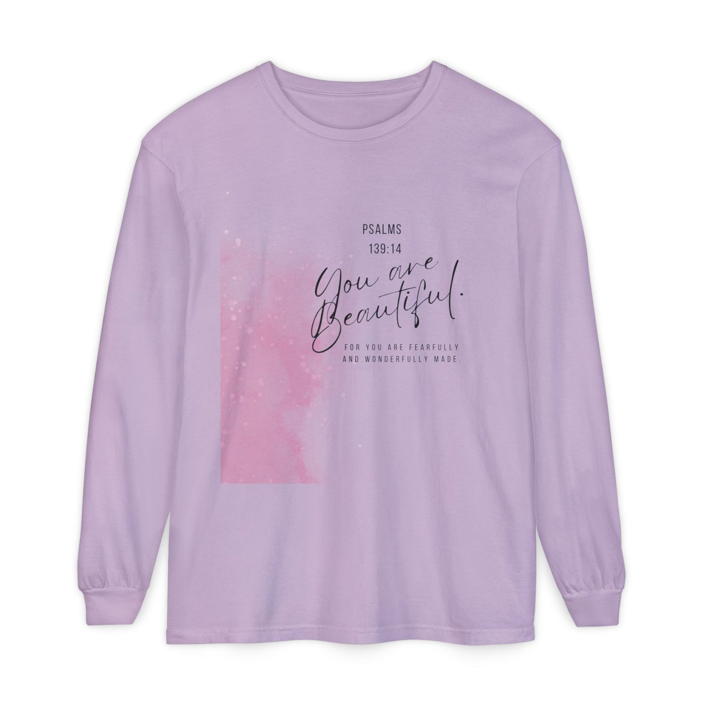 You Are Beautiful Long Sleeve Tee — Psalm 139:14 Inspirational Christian Shirt