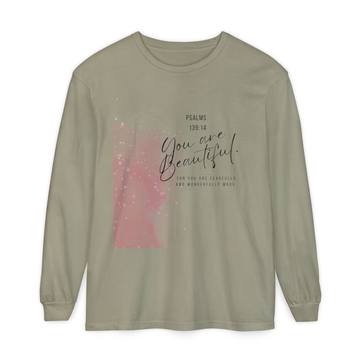 You Are Beautiful Long Sleeve Tee — Psalm 139:14 Inspirational Christian Shirt
