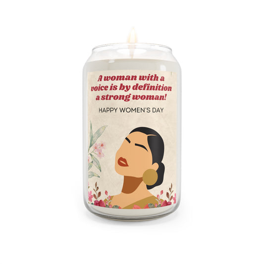 Women's Day Soy Candle — "A woman with a voice is by definition a strong woman" (13.75oz)