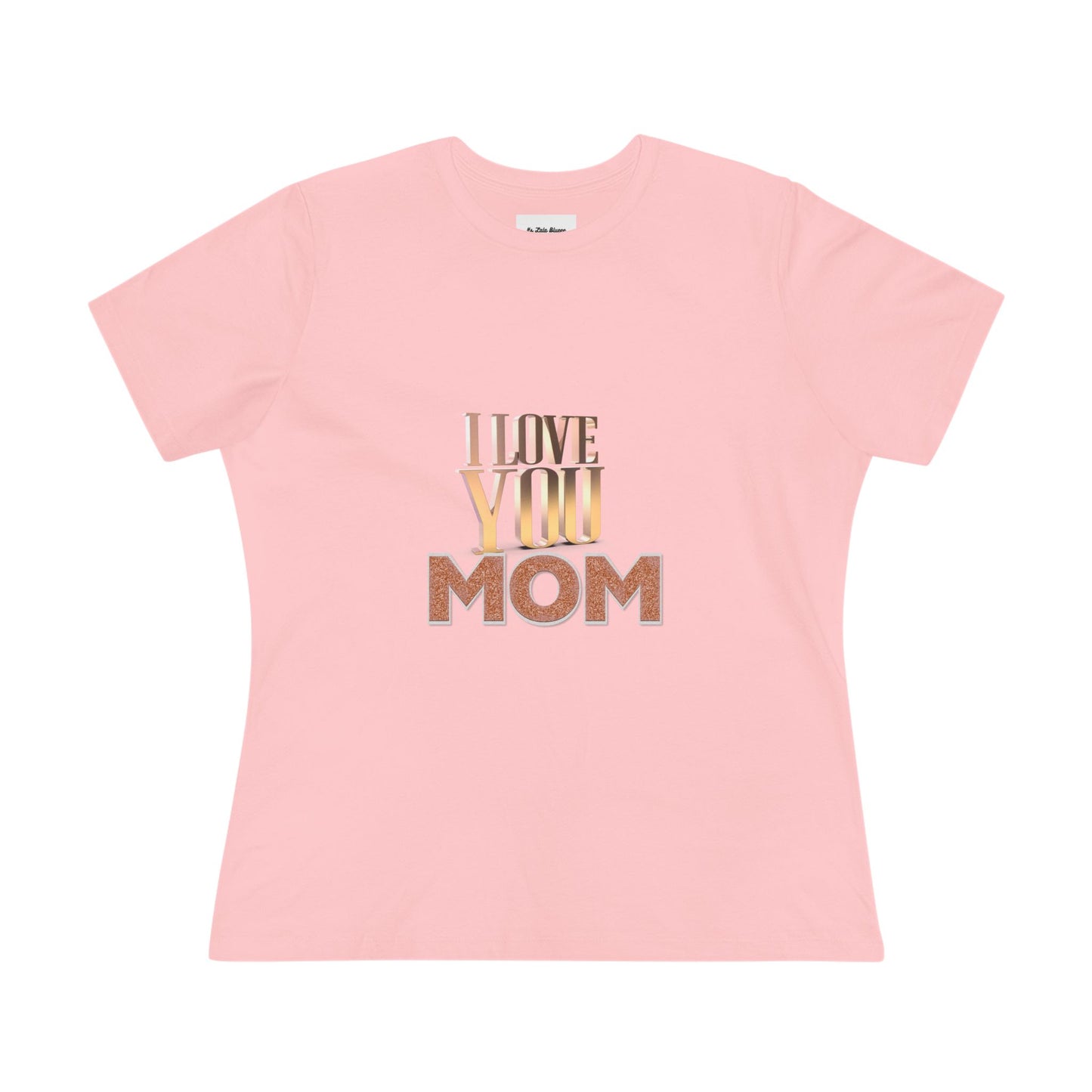 I Love You Mom Cotton Tee - Perfect Gift for Mother's Day