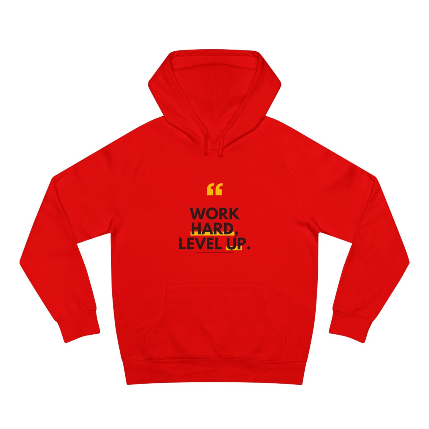 Work Hard, Level Up Hoodie — Motivational Quote Hooded Sweatshirt