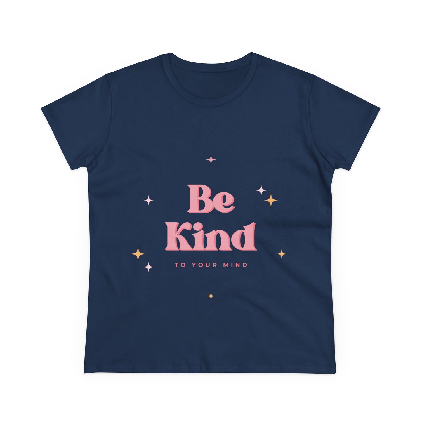 Be Kind Tee — Women's Positive Message Graphic T-Shirt