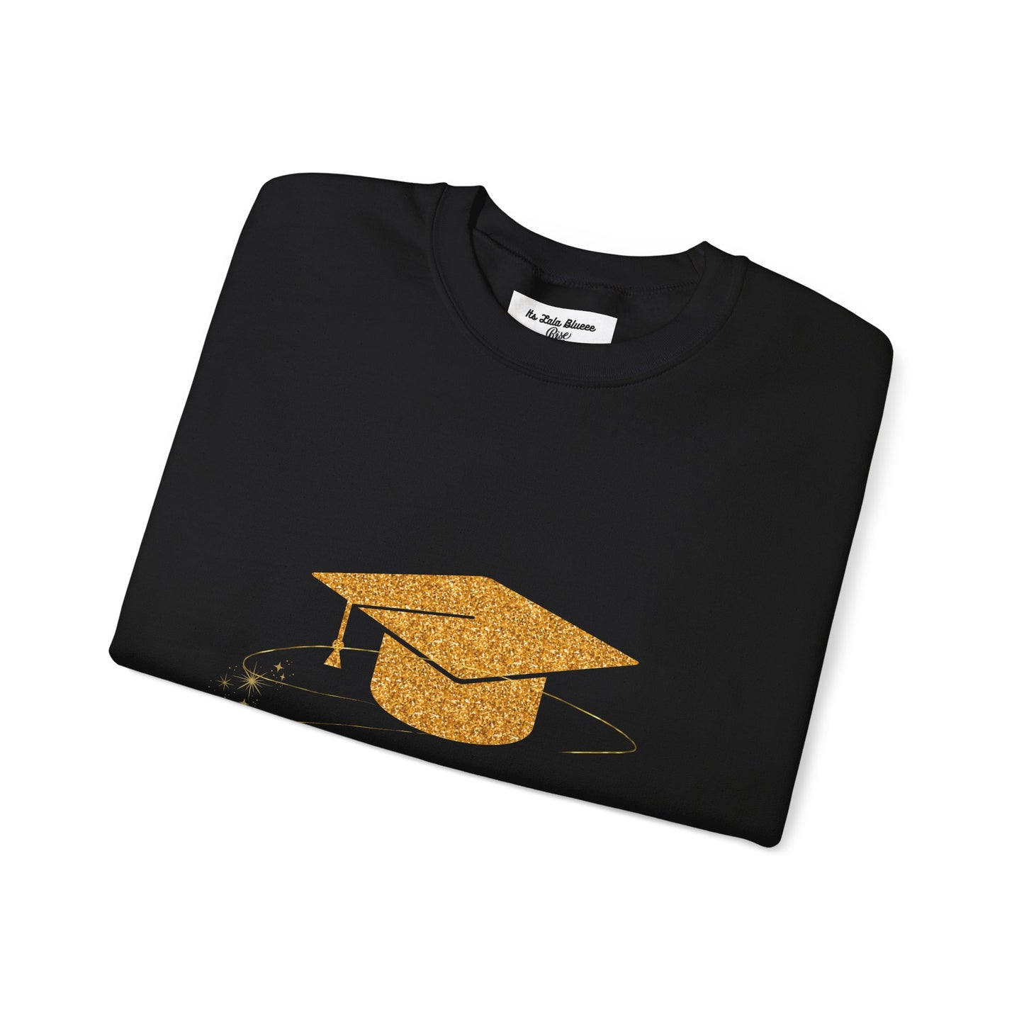 Graduation Crewneck Sweatshirt — Gold Cap "I Graduated" Graphic