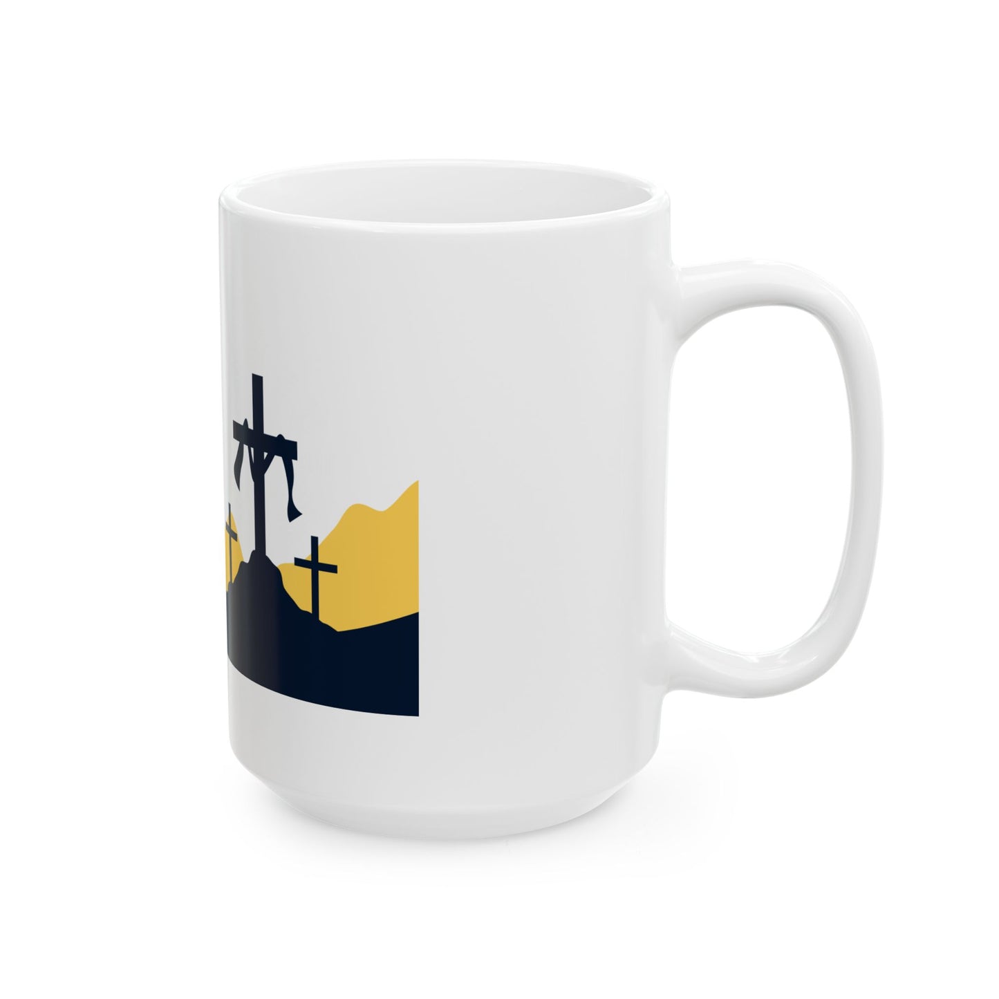 Good Friday Ceramic Mug — Christian Easter Coffee Mug with Three Crosses Design (11oz, 15oz)